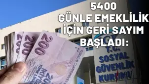 5400 Günle Emekli Olma Yolu Açıldı: 9000 Gün Beklemeden Emekli Olabilirsiniz - Borsametre