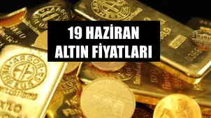 19 Haziran Altın Güncel: İstanbul, Ankara, Kapalıçarşı Altın Kaç Fiyatları TL Oldu? - Borsametre