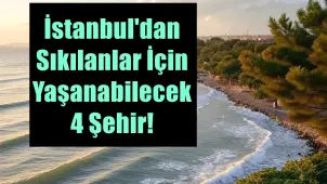İstanbul'dan Sıkılanlar İçin: İş Fırsatlarıyla Öne Çıkan 4 Sakin Şehir! - Borsametre